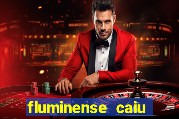 fluminense caiu para a serie c